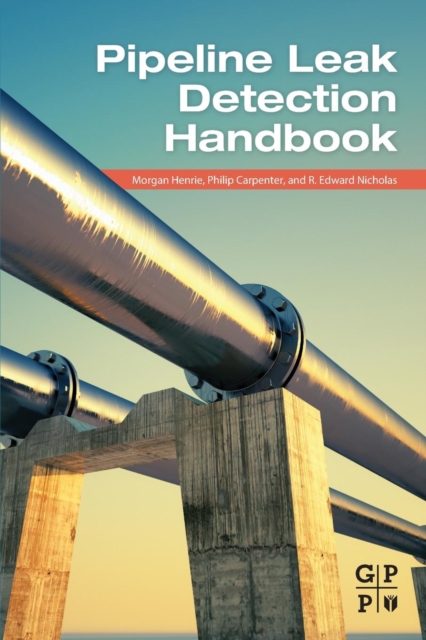 Pipeline Leak Detection Handbook, Paperback / softback Book