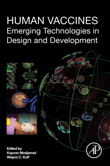 Human Vaccines : Emerging Technologies in Design and Development, Paperback / softback Book