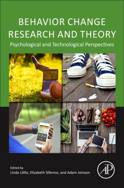 Behavior Change Research and Theory : Psychological and Technological Perspectives, Hardback Book