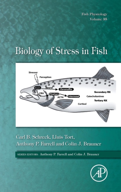 Biology of Stress in Fish : Volume 35, Hardback Book