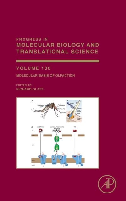 Molecular Basis of Olfaction : Volume 130, Hardback Book