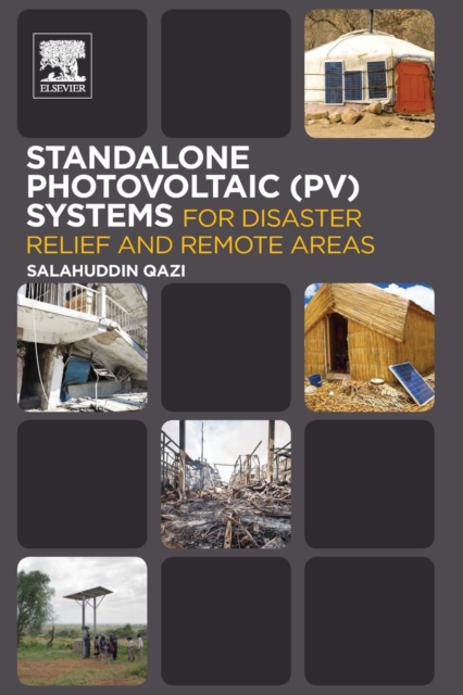Standalone Photovoltaic (PV) Systems for Disaster Relief and Remote Areas, Paperback / softback Book