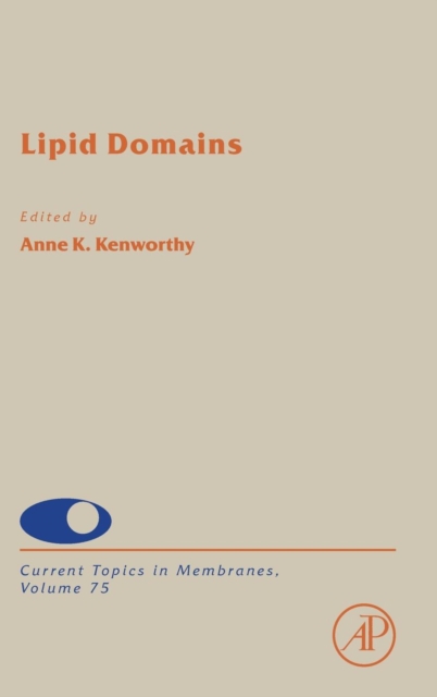 Lipid Domains : Volume 75, Hardback Book