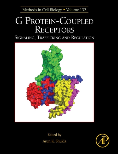 G Protein-Coupled Receptors : Signaling, Trafficking and Regulation Volume 132, Hardback Book