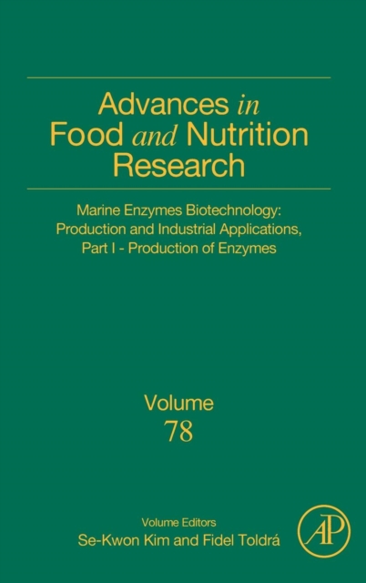 Marine Enzymes Biotechnology: Production and Industrial Applications, Part I - Production of Enzymes : Volume 78, Hardback Book