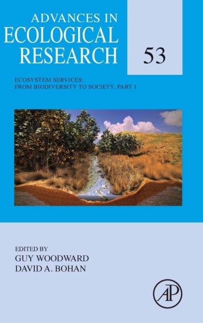 Ecosystem Services: From Biodiversity to Society, Part 1 : Volume 53, Hardback Book