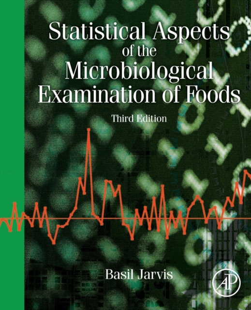 Statistical Aspects of the Microbiological Examination of Foods, Paperback / softback Book