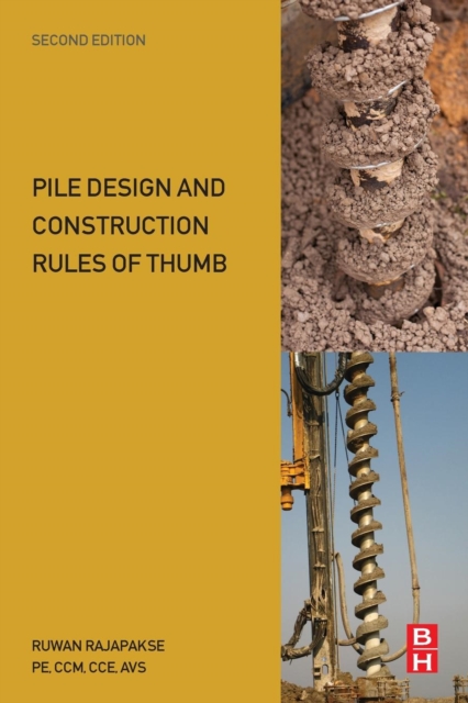 Pile Design and Construction Rules of Thumb, Paperback / softback Book