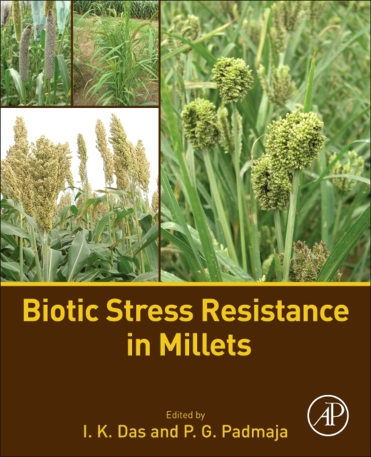 Biotic Stress Resistance in Millets, Paperback / softback Book