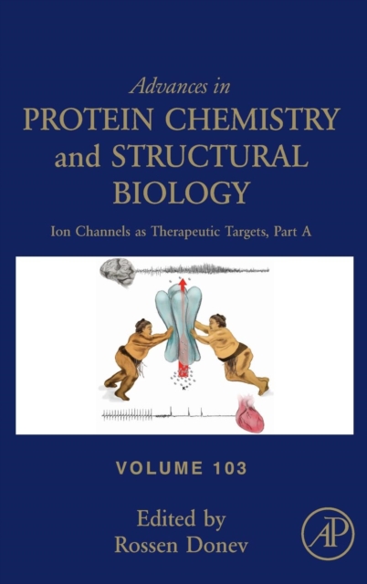 Ion Channels as Therapeutic Targets, Part A : Volume 103, Hardback Book