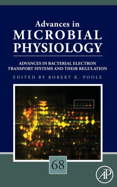 Advances in Bacterial Electron Transport Systems and Their Regulation : Volume 68, Hardback Book