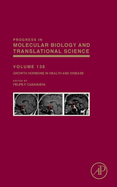 Growth Hormone in Health and Disease : Volume 138, Hardback Book