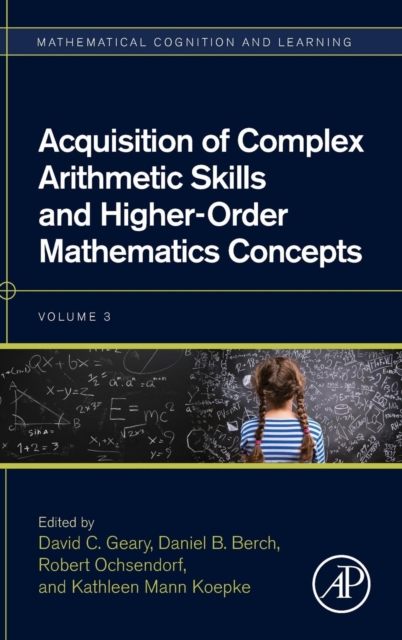 Acquisition of Complex Arithmetic Skills and Higher-Order Mathematics Concepts : Volume 3, Hardback Book