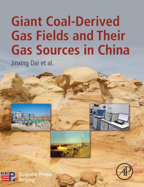 Giant Coal-Derived Gas Fields and Their Gas Sources in China, Hardback Book
