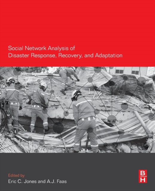 Social Network Analysis of Disaster Response, Recovery, and Adaptation, Paperback / softback Book