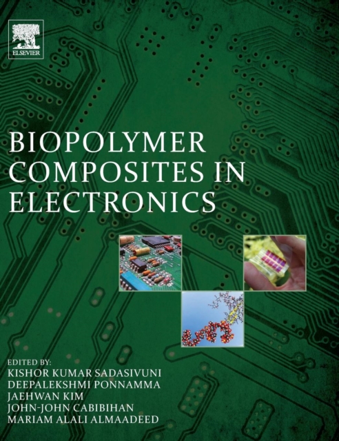 Biopolymer Composites in Electronics, Hardback Book