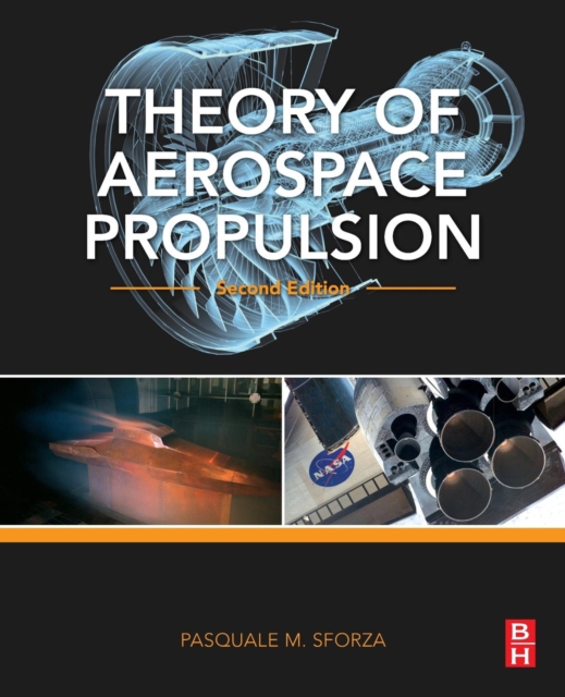 Theory of Aerospace Propulsion, Paperback / softback Book