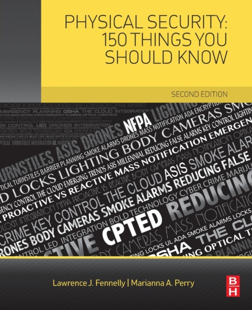 Physical Security: 150 Things You Should Know, Paperback / softback Book