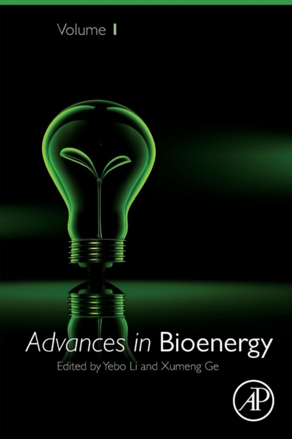 Advances in Bioenergy : Volume 1, Hardback Book