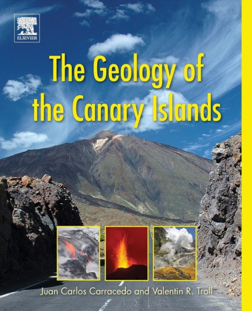 The Geology of the Canary Islands, Paperback / softback Book