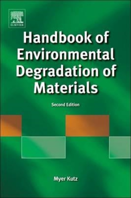 Handbook of Environmental Degradation of Materials, Paperback / softback Book