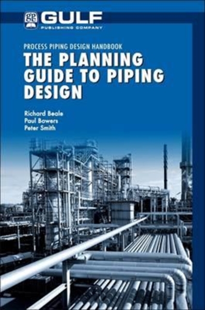 The Planning Guide to Piping Design, Paperback / softback Book