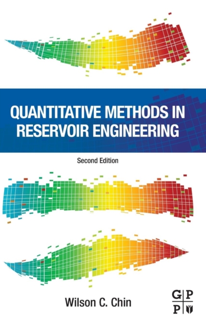 Quantitative Methods in Reservoir Engineering, Hardback Book