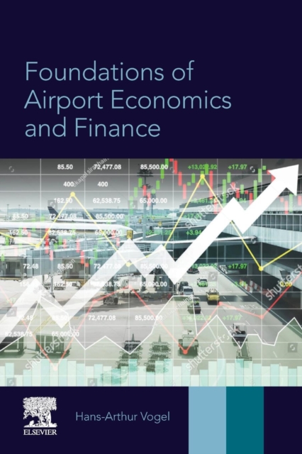 Foundations of Airport Economics and Finance, Paperback / softback Book