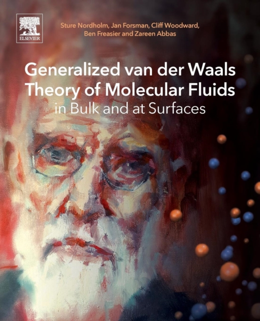 Generalized van der Waals Theory of Molecular Fluids in Bulk and at Surfaces, Paperback / softback Book