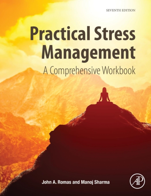 Practical Stress Management : A Comprehensive Workbook, Paperback / softback Book