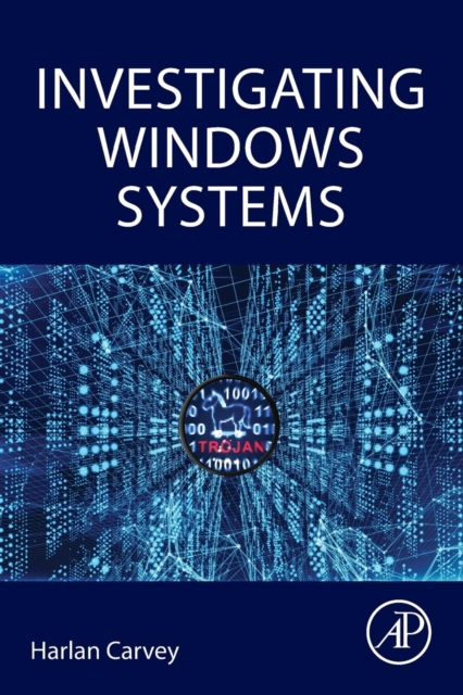 Investigating Windows Systems, Paperback / softback Book