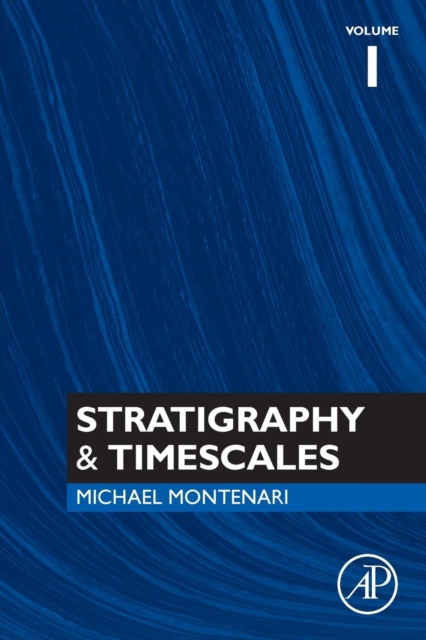 Stratigraphy & Timescales : Volume 1, Paperback / softback Book
