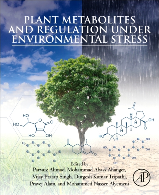 Plant Metabolites and Regulation under Environmental Stress, Paperback / softback Book