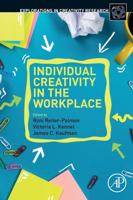 Individual Creativity in the Workplace, Paperback / softback Book