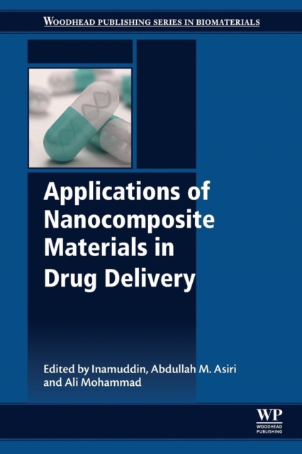 Applications of Nanocomposite Materials in Drug Delivery, Paperback / softback Book