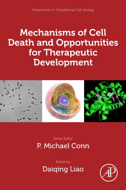 Mechanisms of Cell Death and Opportunities for Therapeutic Development, Paperback / softback Book