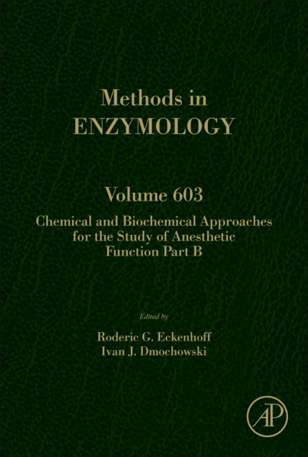 Chemical and Biochemical Approaches for the Study of Anesthetic Function Part B, EPUB eBook