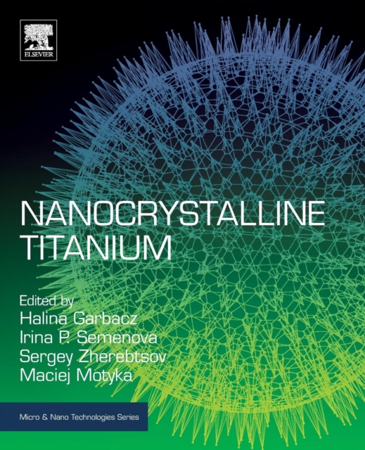 Nanocrystalline Titanium, Paperback / softback Book