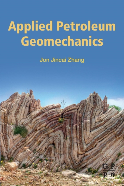 Applied Petroleum Geomechanics, Paperback / softback Book