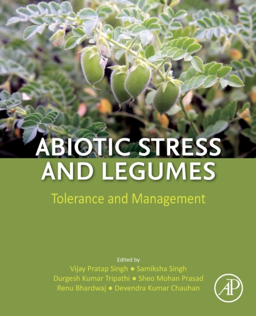 Abiotic Stress and Legumes : Tolerance and Management, Paperback / softback Book