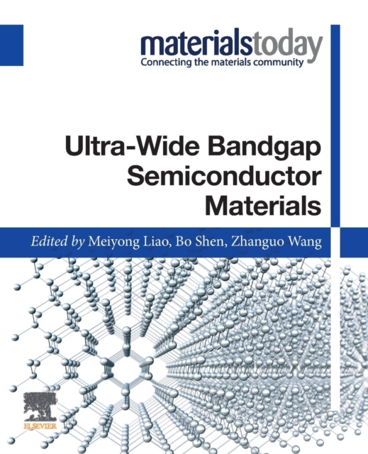 Ultra-wide Bandgap Semiconductor Materials, Paperback / softback Book