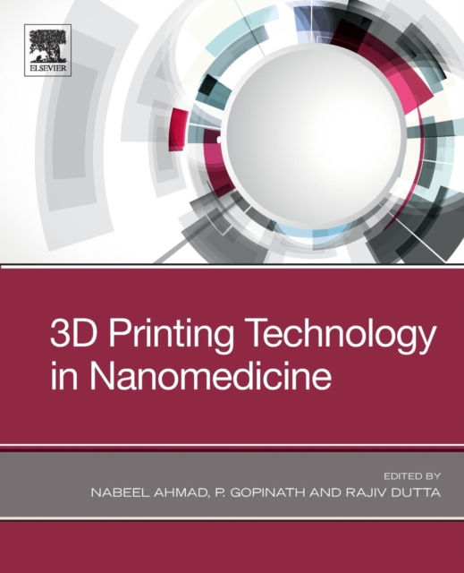 3D Printing Technology in Nanomedicine, Paperback / softback Book