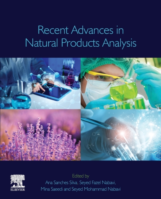 Recent Advances in Natural Products Analysis, Paperback / softback Book