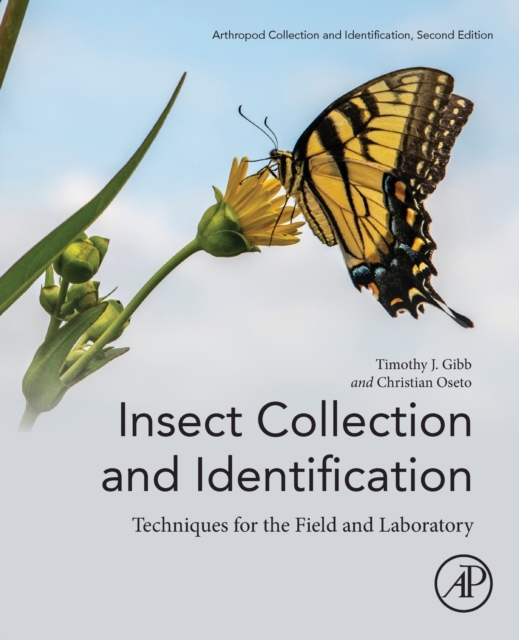 Insect Collection and Identification : Techniques for the Field and Laboratory, Paperback / softback Book