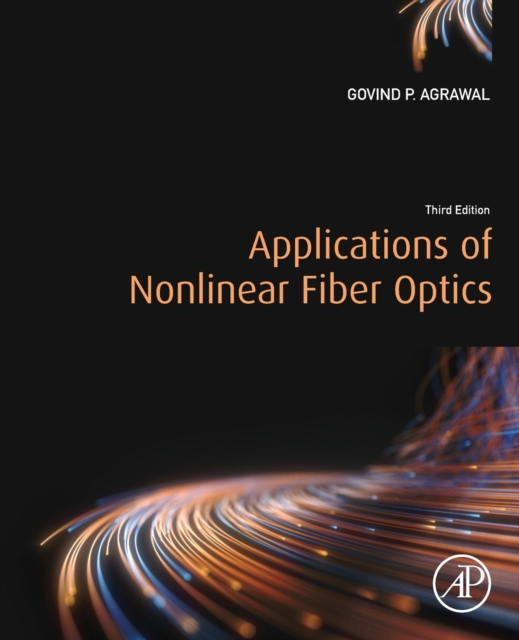 Applications of Nonlinear Fiber Optics, Paperback / softback Book