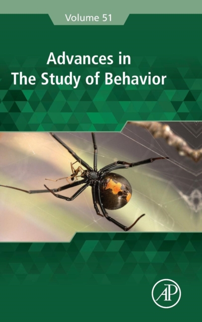 Advances in the Study of Behavior : Volume 51, Hardback Book