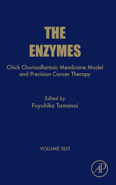 Chick Chorioallantoic Membrane Model and Precision Cancer Therapy : Volume 46, Hardback Book