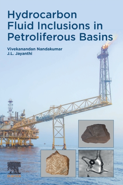 Hydrocarbon Fluid Inclusions in Petroliferous Basins, Paperback / softback Book