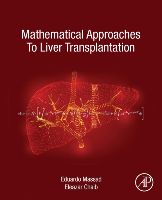 Mathematical Approaches to Liver Transplantation, Paperback / softback Book