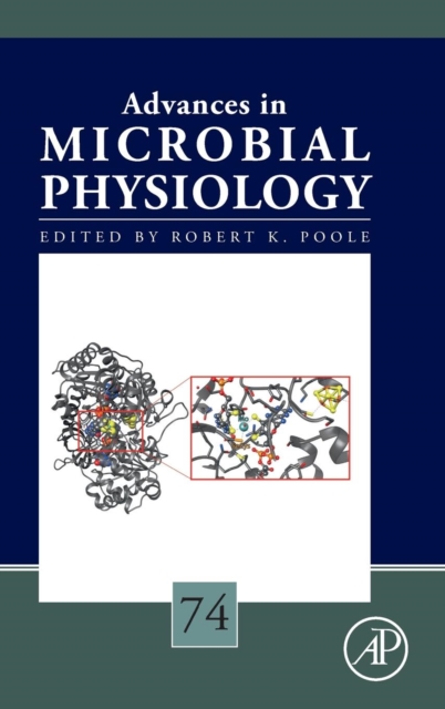 Advances in Microbial Physiology : Volume 74, Hardback Book